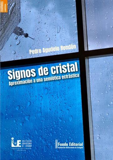 Signos de Cristal: Aproximación a una semiótica ecfrástica