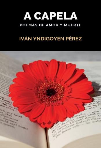 A Capela: poemas de amor y muerte