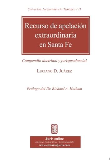 RECURSO DE APELACIÓN EXTRAORDINARIA EN SANTA FE