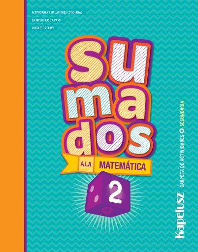 Sumados 2 : secundaria básica