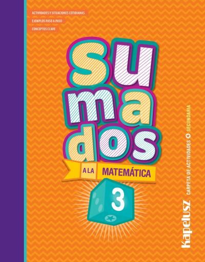 Sumados 3 : secundaria básica
