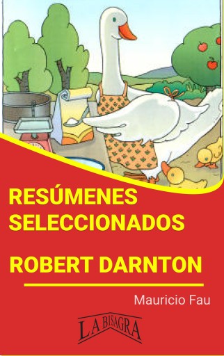 Resúmenes Seleccionados: Robert Darnton