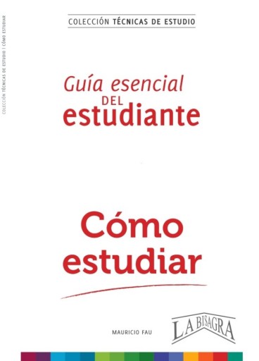 Técnicas de Estudio: Cómo estudiar
