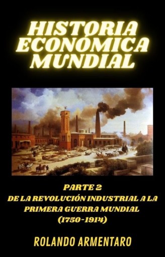 Historia económica mundial II, 1750-1914