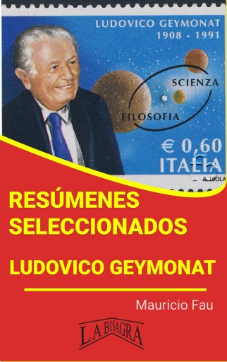 Resúmenes Seleccionados: Ludovico Geymonat