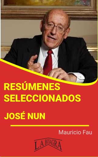 Resúmenes Seleccionados: José Nun