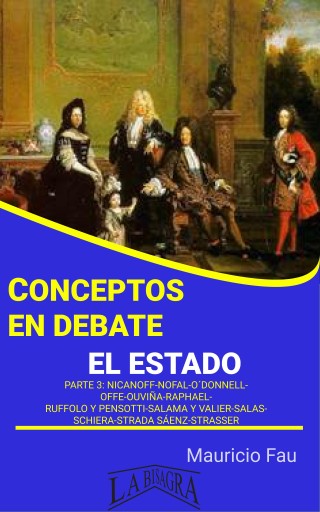 Conceptos en debate: el Estado parte 3