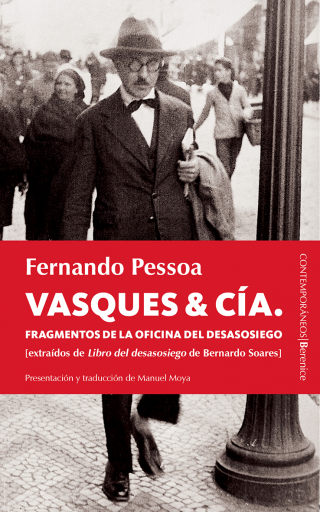 Vasques & Cía. Fragmentos de la oficina del desasosiego