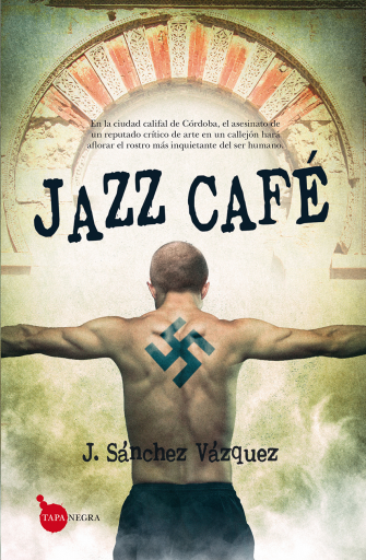 Jazz Café. Premio Carmona de Novela Negra