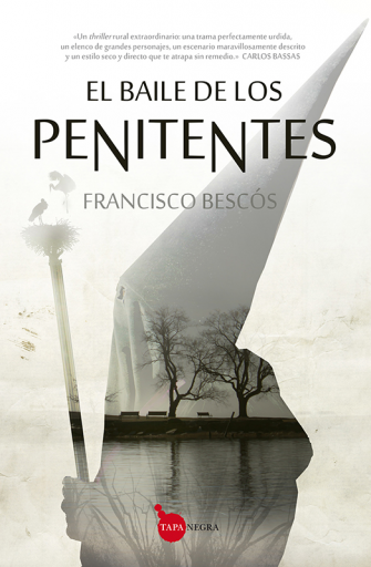 El baile de los penitentes. VIII Premio Internacional Ciudad de Carmona de Novela Negra