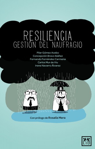 Resiliencia: Gestión de naufragio