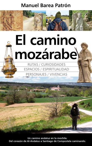 Portada del libro «El camino mozárabe», de Manuel Barea Patrón
