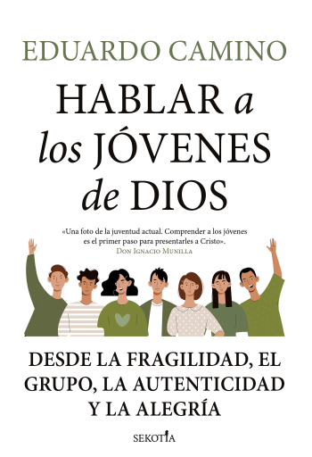 Portada del libro «Hablar a los jóvenes de Dios», de Eduardo Camino Marta