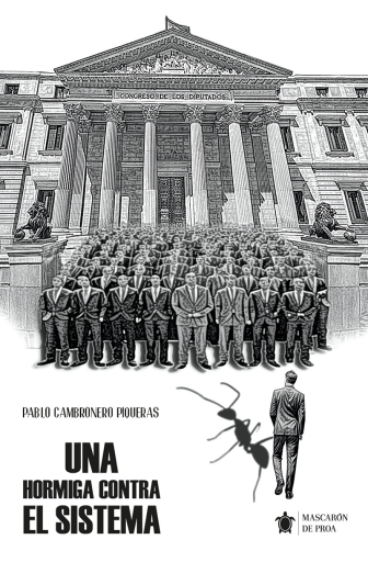 Una hormiga contra el sistema