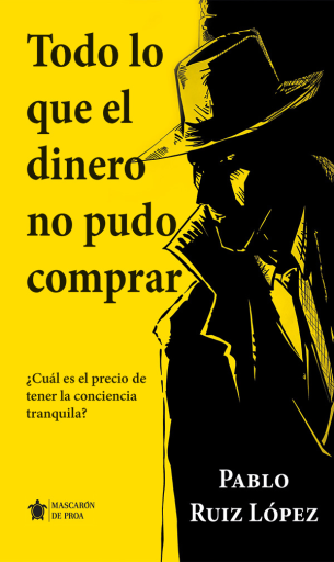 Todo lo que el dinero no pudo comprar