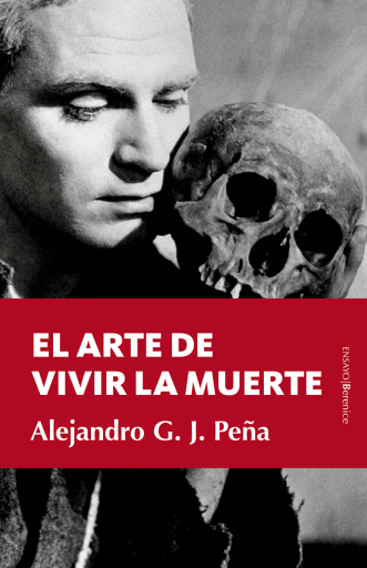 El arte de vivir la muerte