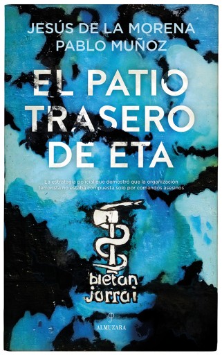 El patio trasero de ETA