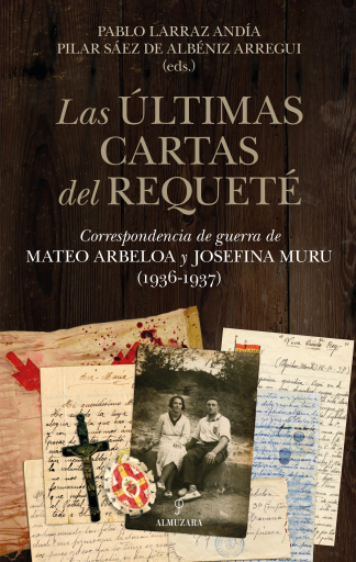 Las últimas cartas del requeté