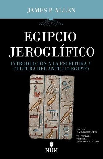 Portada del libro «Egipcio Jeroglífico», de James P. Allen