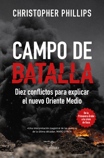 Portada del libro «Campo de batalla», de Christopher Phillips