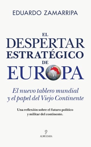 El despertar estratégico de Europa