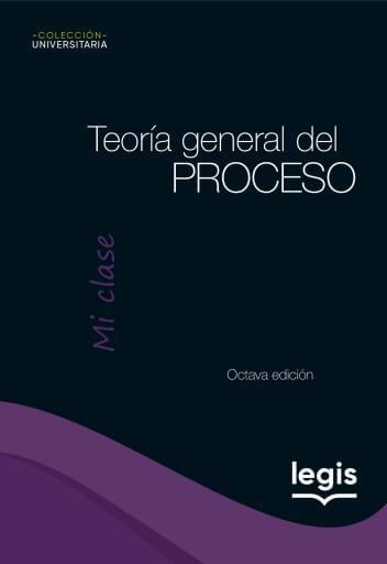 Teoría General Del Proceso - ed 8 - Ref: 132889