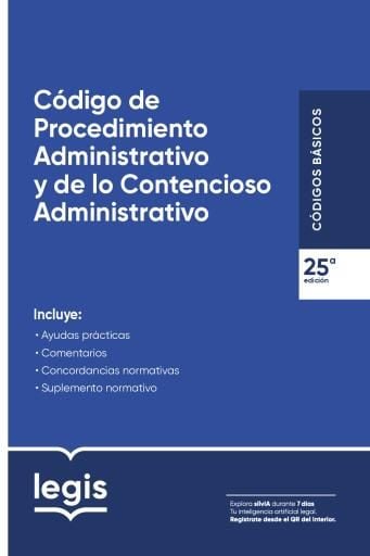 Código Básico De Procedimiento Administrativo Y De Lo Contencioso Administrativo 25 A ED – Ref: 132965