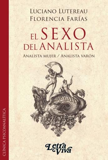 El sexo del analista. Analista mujer/analista varón