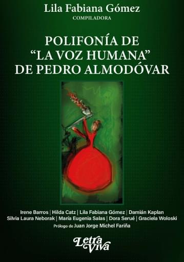 Polifonía de “La voz humana” de Pedro Almodóvar