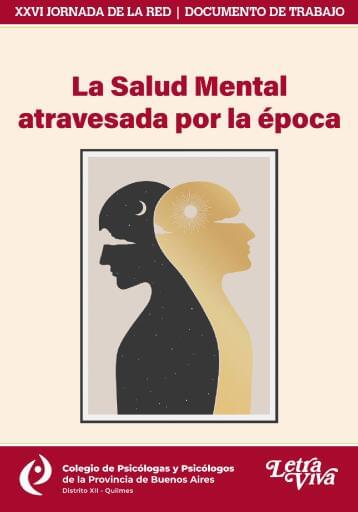 SALUD MENTAL ATRAVESADA POR LA EPOCA, LA