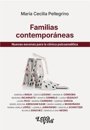 Familias contemporáneas: nuevas escenas para la clínica psicoanalítica