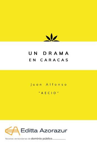 Un drama en Caracas