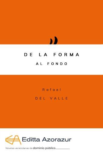 De la forma al fondo