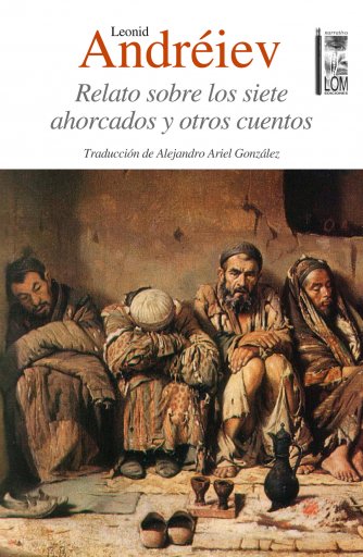 Relato sobre los siete ahorcados y otros cuentos imagen de portada