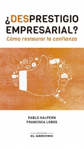 ¿Desprestigio empresarial?: Cómo restaurar la confianza imagen de portada