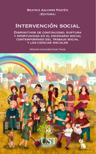Intervención social: dispositivos de continuidad, ruptura y oportunidad en el escenario social contemporáneo del trabajo social y las ciencias sociales
