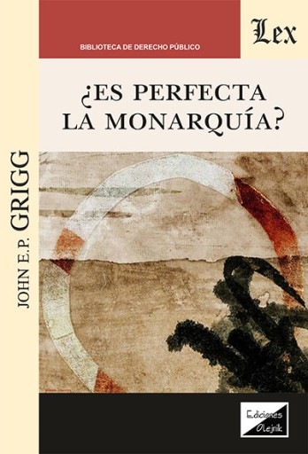 ¿Es perfecta la monarquía?
