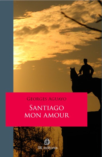 Santiago mon amour