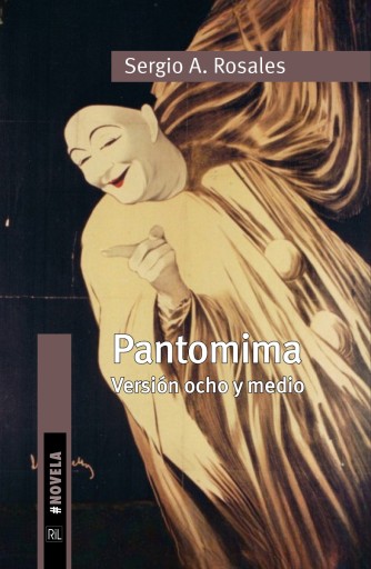 Pantomima. Versión ocho y medio