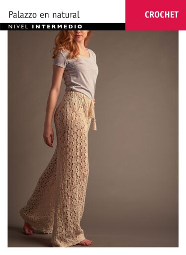 Crochet Palazzo natural: Nivel Intermedio