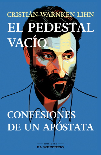 El pedestal vacío: Confesiones de un apóstata