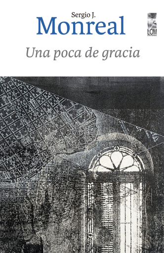 Una poca de gracia (Ganadora Premio  Puerto Negro)