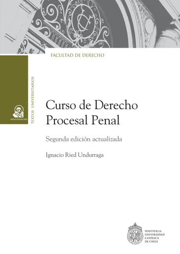 Curso de Derecho Procesal Penal: Segunda edición actualizada