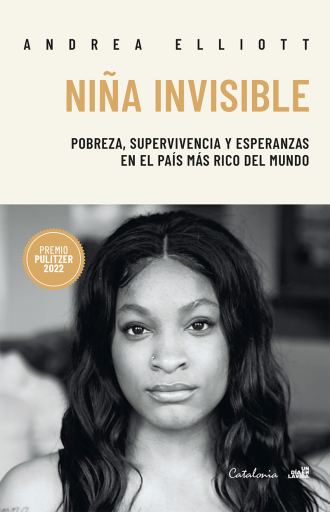 Niña Invisible: Pobreza, supervivencia y esperanza en el país más rico del mundo