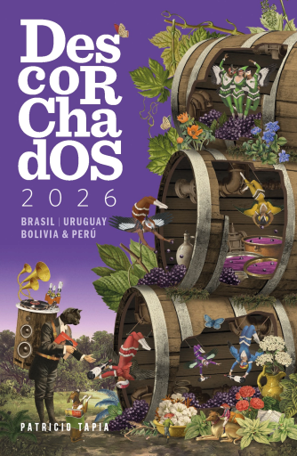 Descorchados 2026: Brasil, Uruguay, Bolivia & Perú