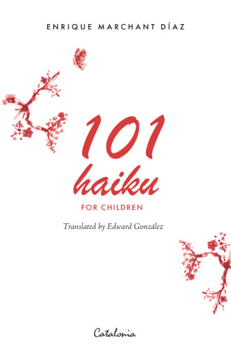 Portada del libro «101 Haiku For Children», de Enrique Marchant Díaz, Edward González