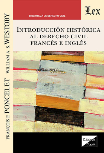 Portada del libro «Introducción histórica al derecho civil francés e inglés», de Francois Poncelet