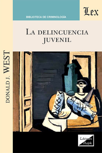 Portada del libro «La delincuencia juvenil», de Donald J West