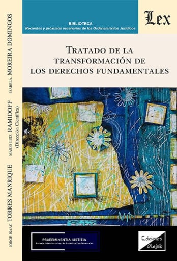 Tratado de la transformación de los derechos fundamentales
