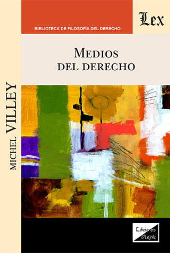 Portada del libro «Medios del derecho», de Michel Villey